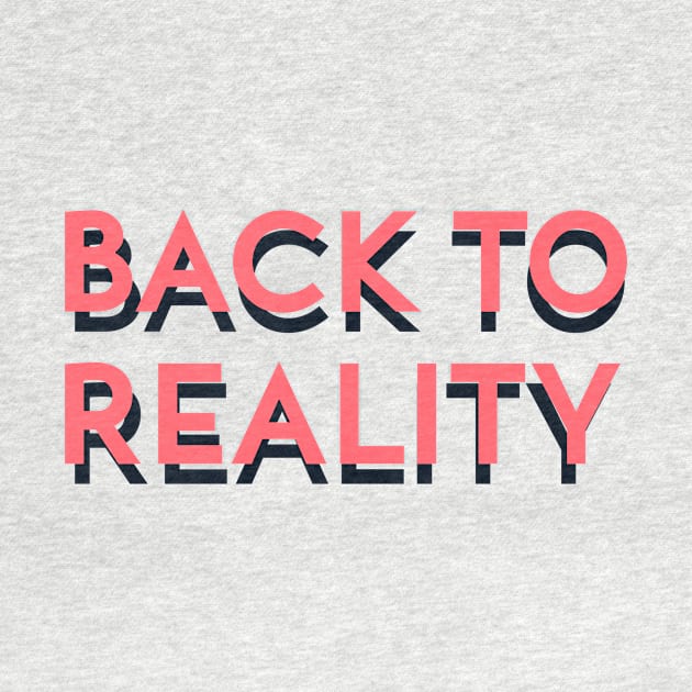 Back to reality by Koala_Shop